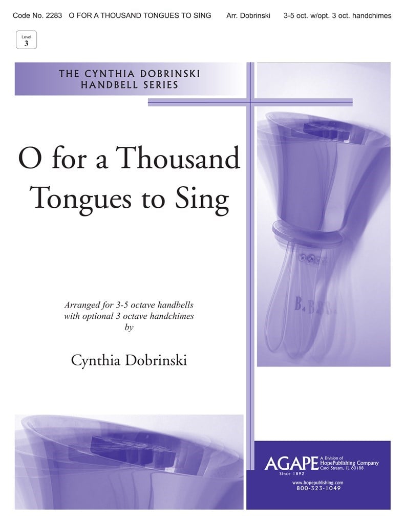 O for a Thousand Tongues to Sing